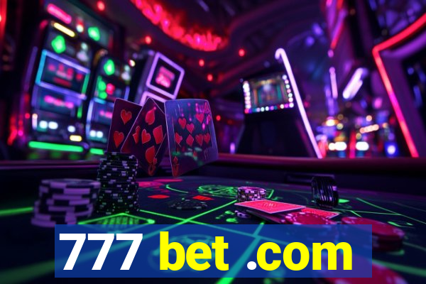 777 bet .com